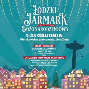 Łódzki Jarmark Bożonarodzeniowy na Piotrkowskiej już od 1 grudnia