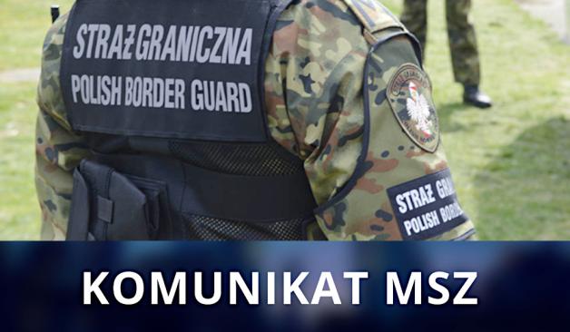 Komunikat MSZ - Odpowiedź na oświadczenie Biura Wysokiego Komisarza NZ ds. Uchodźców w Warszawie odnośnie sytuacji na polsko-białoruskiej granicy
